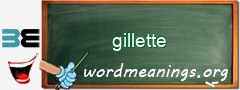 WordMeaning blackboard for gillette